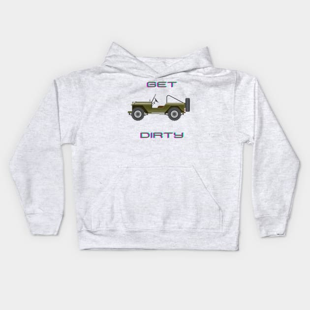 Get dirty Kids Hoodie by Rickido